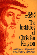 The Institutes, Calvin