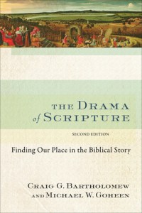 The Drama of Scripture, 2E