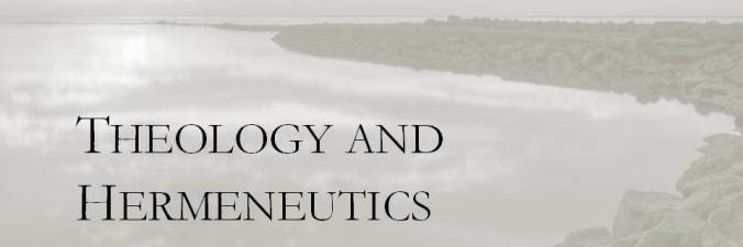 Theology and Hermeneutics